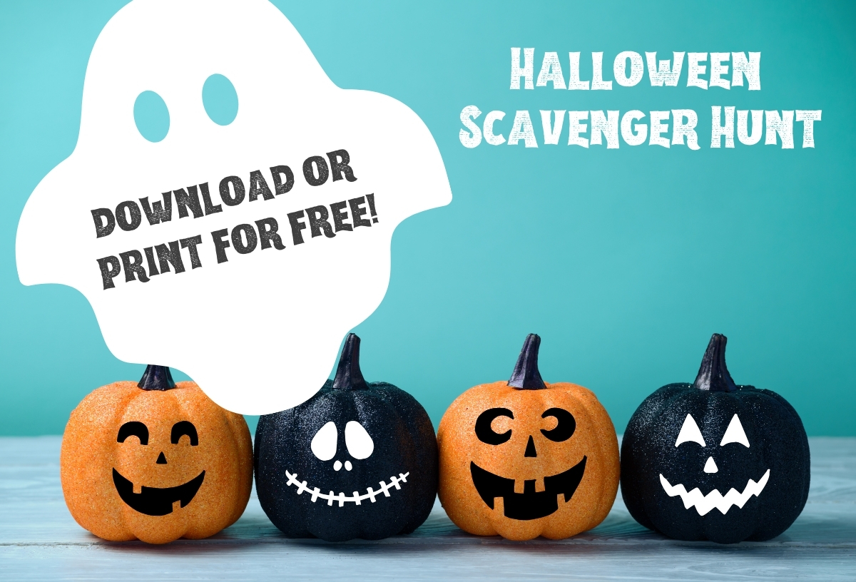 Download or print our Halloween Scavenger Hunt for free